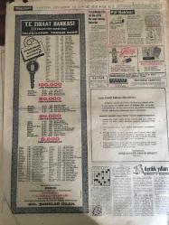 HÜRRİYET GAZETESİ 15 TEMMUZ 1964 YIL :17 SAYI :5820--Tasarruf Bonoları Satılamayacak : 1000 liraya kadar  aylık alanlardan bono kesintisi yapılmayacak ---Yaralı 6 Kıbrıslı Türkü Rum Polisi ,Tevkif Etti ---Zimmetine geçirdiği 163 bin lirayı at yarışında kaybetti ---Anadolu öğrenci  kampları  başladı ---Yarımburgaz da 50 bin yıllık bir çene kemiği bulundu ---Amerika ile soğuk harbe devam edeceğiz  en kuvvetli silahımız da Müslümanlık ---Lefter memnun değil --Fiorentina ,Can  Lazio  ya  teklif etti --Beşiktaş :2 Galatasaray : 0--Seçmenleri Sanayi Bakanını Protesto  Etti ----Gelin -kaynana kavgasını sonu --
