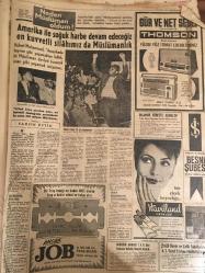 HÜRRİYET GAZETESİ 15 TEMMUZ 1964 YIL :17 SAYI :5820--Tasarruf Bonoları Satılamayacak : 1000 liraya kadar  aylık alanlardan bono kesintisi yapılmayacak ---Yaralı 6 Kıbrıslı Türkü Rum Polisi ,Tevkif Etti ---Zimmetine geçirdiği 163 bin lirayı at yarışında kaybetti ---Anadolu öğrenci  kampları  başladı ---Yarımburgaz da 50 bin yıllık bir çene kemiği bulundu ---Amerika ile soğuk harbe devam edeceğiz  en kuvvetli silahımız da Müslümanlık ---Lefter memnun değil --Fiorentina ,Can  Lazio  ya  teklif etti --Beşiktaş :2 Galatasaray : 0--Seçmenleri Sanayi Bakanını Protesto  Etti ----Gelin -kaynana kavgasını sonu --