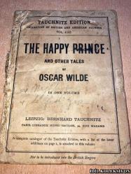 THE HAPPY PRİNCE AND OTHER TALES / OSCAR WILDE / TAUCHNİTZ EDİTİON / BERNARD TAUCHNİTZ / İNGİLİZCE KİTAP (MUTLU PRENS VE DİĞER MASALLAR) YIPRANMA VE LEKELERİ MEVCUT