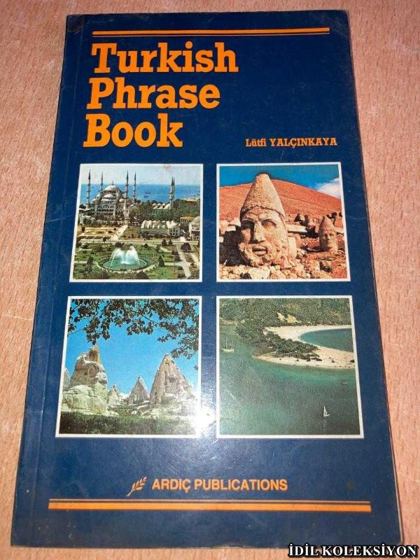 TURKİSH PHRASE BOOK / LÜTFİ YALÇINKAYA / ARDIÇ PUBLİCATİONS