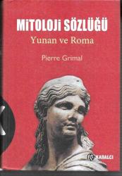 ciltli Mitoloji Sözlüğü yunan ve roma