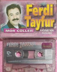 FERDİ TAYFUR MOR GÜLLER FADİMENİN DÜĞÜNÜ