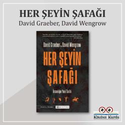 Her Şeyin Şafağı - İnsanlığın Yeni Tarihi