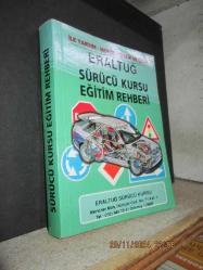 ERTUĞ SÜRÜCÜ KURSU EĞİTİM REHBERİ