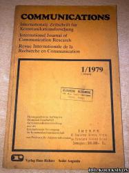 COMMUNİCATİONS : INTERNATİONALE ZEİTSCRİFT FÜR KOMMUNİKATİONSFORSCHUNG / INTERNATİONAL JOURNAL OF COMMUNİCATİON RESEARCH / REVUE INTERNATİONALE DE LA RECHERCHE EN COMMUNİCATİON / 1-1979 / VERLAG HANS RİCHARZ / İNGİLİZCE , ALMANCA VE FRANSIZCA KİTAP (ULUSLARARASI İLETİŞİM ARAŞTIRMALARI DERGİSİ)