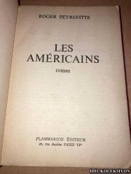 LES AMERİCAİNS / ROGER PEYREFİTTE / FLAMMARİON EDİTEUR / FRANSIZCA KİTAP (AMERİKANLAR)