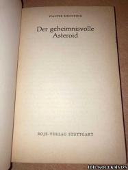 DER GEHEİMNİSVOLLE ASTEROİD / WALTER ERNSTİNG / BOJE VERLAG / ALMANCA KİTAP (GİZEMLİ ASTEROİD)