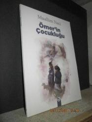 ÖMER'İN ÇOCUKLUĞU