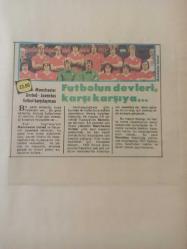 10 Nisan 1984 - Manchester United - Juventus futbol karşılaşması - Futbolun devleri, karşı karşıya... - Bu gece ekranda, kupa heyecanı var... Bu gece ekranda, Avrupa futbolunun iki devinin, final için vereceği kıyasıya mücadele var - Gazete haberi - Tek Yaprak Arkalı Önlüdür