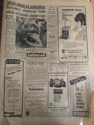 HÜRRİYET GAZETESİ  20 MAYIS 1967 YIL :20 SAYI :6844----Sunay ın mesajı : Hak ve Hürriyet  Silahla ,Sopayla Değil  ,Fikirle İmanla Korunur ---Kıbrıs ta Dr.Küçük ün 3 yakın  arkadaşının evinde  dinamit patlattılar ----Katil Bulgar ı  öldürdüğü için 45 gün  izni  hak etti --Cani Bulgar Vurulduğu Ormanlıkta Gömüldü --Feyzioğlu :Pek çok il teşkilatı ilan edilmeye hazır durumda dedi ----Mısır -İsrail sınırında  harp  tehlikesi var ---Elini kolunu  sallaya sallaya  trene  binip  Bakırköy den  Sirkeci ye  geldi ---Gençlik ve Spor Bayramı Dün Parlak Törenle Kutlandı ---Belediye de ki mimarların proje  çizmeleri şikayete yol açıyor ---Sigara kağıdında  çok zehirli bir madde var ---Hastaneye alınmayan kadın sokak ortasında  doğum yaptı ---Fenerbahçe -Vefa karşılaşıyor ---5 Güreşte 4 Galibiyet Aldık --Kılıç istifa etti ,fakat makamını  terk  etmiyor ---Can a Beşiktaş da talip ---Yılın Modayı en iyi  takip eden kızı  müsabakası ---Büyükannesinin  alay ettiği elbiseyle  birincilik kazandı ---