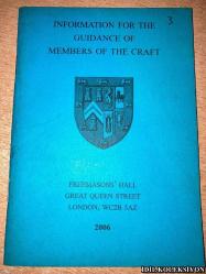 INFORMATİON FOR THE GUIDANCE OF MEMBERS OF THE CRAFT / U.G.L. / İNGİLİZCE KİTAP (ZANAAT ÜYELERİNE REHBERLİK İÇİN BİLGİLER)