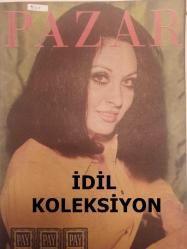 Pazar Haftalık Aktüalite Sinema Tiyatro Müzik ve Magazin Dergisi - 3 Nisan 1970 - Sayı:706 - Sevda Ferdağ - Oya Peri - Çirkin Kral Yılmaz Güney Yeşilçam'a döndü - Nami Dilbaz - Yılmaz Güney - Filiz Akın, Cüneyt Arkın ve Zuhal Aktan isimsiz filmde buluştular - FİLM Dergisi Metin Erksan, Halit Refiğ, Duygu Sağıroğlu'nu övüyor - Ahmet Mekin yeniden doğdu - Mine Mutlu - Osman Faruk Seden - Funda Gürçen - Figen Han - Asım Nipton - Gorbon Işıl Fayans Reklamı - Beşiktaşlı Yusuf şimdi de Gülsün Kamu'ya el koydu - Kamuran Ballı - Aynur Akarsu - Sevda Nur - Persil Deterjan Reklamı - TAT domates suyu reklamı - Nazan Şoray, Engin Çağlar ve Ötesi - Sevda Ferdağ evinde, Tamer Yiğit kışlada hep aynı şeyi söylüyorlar: ''Gel Tezkere Gel'' - Oya Peri şansızlıklara paydos Yeşilçam'a devam dedi - Doctor Renaud Krem Reklamı - Öztürk Serengil karımdan ayrılmaya niyetim yok diyor fotoğraf ve haberi - Tam Takım Dergi