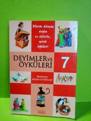 DEYİMLER VE ÖYKÜLERİ 7 - DİLLERDE DOLAŞAN DEYİMLERİN GERÇEK ÖYKÜLERİ 2.EL
