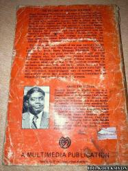 HARRY MWAANGA NKUMBULA : A BİOGRAPHY OF THE OLD LİON OF ZAMBİA / GOODWİN B. MWANGİLWA / MULTİMEDİA PUBLİCATİONS / İNGİLİZCE KİTAP (HARRY MWAANGA NKUMBULA: ESKİ ZAMBİYA ASLANININ BİYOGRAFİSİ) HAFİF YIPRANMALARI MEVCUT