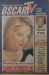 MİLLİYET OSCAR TV MAGAZİN DERGİSİ-MİLLİYET-OSCAR-MAGAZİN--DERGİ-27 OCAK-2 ŞUBAT-1996-YIL:4-SAYI:173-KAPAK-FOTOĞRAF-RÖPORTAJ-ŞEBNEM DİNÇGÖR-TİCARETE SOYUNUYOR-FATİH ALTAYLI-GAZETECİLİĞİ BIRAKIRSAM AŞÇI OLURUM-EDİZ HUN-10 YIL SONRA YENIDEN-GÖNÜL GÜL-HEDEFİ EKRAN-AYDAN ŞENER-YÜZÜNÜ ESKİTTİ-SİBEL TURNAGÖL-GÜNER ÜMİT-ŞENSES'TEN YENİ ALBÜM-ADNAN ŞENSES-DİKKAT!-YALÇIN MNTEŞ-SAHNE-PERİHAN SAVAŞ-BEYAZ ATLI PRENSİNİ BEKLİYOR-SUAT SUNGUR-ELLEN BARKIN-NEFİ BİR KOMEDİ-KADIN İSTEMESE DE-YARALI KALP-GERÇEK BİR SAVAŞ FİLMİ-EKRANDAKİ HABERCİ-ÇOŞKUN ARAL-FİLİPİNLER-GERİLLA-YALAN RÜZGARI-CESUR VE GÜZEL-VAHŞİ KALPLER-PROTOTIP-