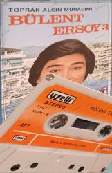 BÜLENT ERSOY 3 TOPRAK ALSIN MURADIMI UZELLİ ALMANYA BASKI 427