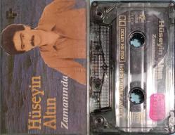 HÜSEYİN ALTIN ZAMANINDA