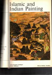 ISLAMIC AND INDIAN PAINTING
