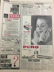 HÜRRİYET GAZETESİ 9 ARALIK 1967 YIL :20 SAYI :7047---İnönü ye  göre Amerika da Enosis e taraftar ---İlk Parti 400 Yunan Askeri Kıbrıs ı Terk Etti ---Demirel :Harp Tehdidi ,Kıbrıs ta Sükün Temin Edilince Kalkar ---Küreksiz  bir sandalla  Samandağ sahilinden  denize açılan çocuk Beyrut ta baygın  halde bulundu ---Şemdinli ,Molla Barzani den korkan bazı Irak Kürtleri için bir iltica  şehri oldu ---Kazancı  fazla olan çok vergi ödeyecek --Sahte 100 lük basan kalpazan çetesi 450 bin lira  ile yakalandı ---Jonhson un kızının düğünü için 600 bin lira sarf edilecek ---Koçyiğit Kardeşlerin Aşk Fırtınası ve İşin İçyüzü -----Beşiktaş ı yenmek zor değil ---Fenerbahçe ile  hesaplaşmak zamanı geldi ---Galatasaray ,G.Birliği ile Karşılaşıyor----Eski Beşiktaşlı Tuncay ,Berlin Antrenörlük Kursunu Bitirdi ----İkinci Türkiye Liginde 2 Karşılaşma Var ---25 Yılda  yapılan fildişi oda  takımına değer biçilemedi ---Hindistan da fil  yetiştiren  çiftlikler var ----
