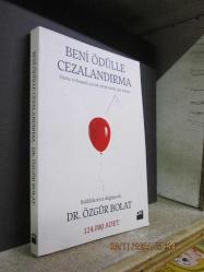 BENİ ÖDÜLLE CEZALANDIRMA