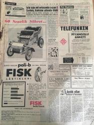 HÜRRİYET GAZETESİ 2 TEMMUZ 1964 YIL :17 SAYI :5807---De Gaulle ,arabulucu olmaya hazırlanıyor ---Kıbrıs ta gizli konvoylar Rum askeri ve silah taşıyor ---Yunanistan 12 Ada da Yığınak Yapıyor ---12 Senelik kadın polis ,53 kişi içinde  birinci oldu ----Yavuz un  Almanya da buluşan mürettebatı  eski günleri anıyor --Kıbrıslı öğrenciler  müşkül durumda kaldı ---İçip içip yol ortasında sızan 2 sarhoş kamyon altında öldü --Trafik kazalarında geçen sene 2429 kişi can verdi ---35 senelik kocamın  kaybı beni  eritiverdi ---Kardeşlerine bakmayan  oğlunu bıçakla  yaraladı ---Fenerbahçe -Galatasaray --İlk gün :Fenerbahçe Şükrü ve Ziya ile mukavele imzaladı --Kasımpaşalı  9 oyuncu mahkemeye veriliyor ---Ankara da transfer  çok sönük başladı ---İzmir de satış listeleri  belli oldu --Turist kasabası : Akçakoca ---Evlerin çoğu pansiyondur ,bir yatağın  geceliği 5 liradır ---