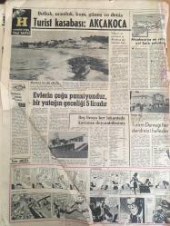 HÜRRİYET GAZETESİ 2 TEMMUZ 1964 YIL :17 SAYI :5807---De Gaulle ,arabulucu olmaya hazırlanıyor ---Kıbrıs ta gizli konvoylar Rum askeri ve silah taşıyor ---Yunanistan 12 Ada da Yığınak Yapıyor ---12 Senelik kadın polis ,53 kişi içinde  birinci oldu ----Yavuz un  Almanya da buluşan mürettebatı  eski günleri anıyor --Kıbrıslı öğrenciler  müşkül durumda kaldı ---İçip içip yol ortasında sızan 2 sarhoş kamyon altında öldü --Trafik kazalarında geçen sene 2429 kişi can verdi ---35 senelik kocamın  kaybı beni  eritiverdi ---Kardeşlerine bakmayan  oğlunu bıçakla  yaraladı ---Fenerbahçe -Galatasaray --İlk gün :Fenerbahçe Şükrü ve Ziya ile mukavele imzaladı --Kasımpaşalı  9 oyuncu mahkemeye veriliyor ---Ankara da transfer  çok sönük başladı ---İzmir de satış listeleri  belli oldu --Turist kasabası : Akçakoca ---Evlerin çoğu pansiyondur ,bir yatağın  geceliği 5 liradır ---