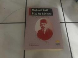 Mehmet Akif Bize Ne Söyler (365 Gün 365 Söz)