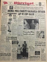 HÜRRİYET GAZETESİ 5 HAZİRAN 1965 YIL :18 SAYI :6140--Başbakan Antalya da İnandığınız Partiye Oy Verin Dedi ---İnönü :Milli Bakiye Kalkarsa Ortada AP ve CHP Kalır ---Türk -Yunan resmi görüşmesi iyimser bir hava içinde başladı --Uzaya çıkan White kapsüle zorla girdi ---22 bin maliyecinin  maaşı arttırılacak ---Gardiyana ilanı aşk eden üç kadın bir katili kaçırdı ---Ameliyatla 25 santim kısaldı ---Antakya da yirmi sene hapse mahkum on kişi bir fabrikada çalışıyor ----Fezaya gidiyorum diyerek kendisini pencereden attı ---Başkan Johnson Rus Halkına sulh için bir çağrıda bulundu ---Her şey 1 puan için ---Takım halinde ancak dördüncü olabildik ---Üç büyükler ,birbirinden oyuncu transfer  etmeyecek --Nebahat Çehre ,Miami de ki dünya güzellik  kraliçesi için iddialı ---Vah ! zavallı Ayhan Işık Yaralanmış --Beşinci bir yıldız  aranıyor --Fezaya gidiyorum diyerek kendisini pencereden attı ---Ayrı yaşadığı kocasını bir üniversiteli kızla  zina halinde yakaladı ---