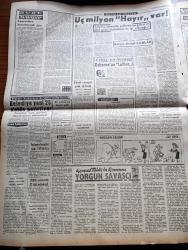 Vatan Gazetesi - 18 Temmuz 1961 - CHP Halkoyu Raporu Hazırlıyor - Adalet Partisi Birleşmeyince Resmen Açıkladı - Başkan Cemal Gürsel Din Adamları Vatandaşları Daima Birleştirici Olmalıdır Dedi - Tanınmış Edebiyatçımız Vasfi Mahir Kocatürk Vefat Etti - Kazım Orbay Mecliste Açıkladı Seçim 15 Ekim'de - Pasaport için Herkes Kendi Müracaat Edecek - Behçet Kemal Çağlar Köşe Yazısı - Kemal Tahir'in Romanı Yorgun Savaşçı Yazı Dizisi - Belediye Yeni 25 Otobüs Getirtiyor - Patlayan Borudan Zarar 100 Bin Lira - Rüzgar Çelebi Çizen Guy Bara - İngiltere Ortak Pazar Kararını Yakında Verecek - Amerika Sovyetler Silahsızlanma Hazırlık 2. Kısım Görüşmeleri Dün Moskova'da Başladı - Kral Zogo Ve Arnavutluk Kraliçesi Jeraldin'in Hatıraları Yazan Nizameddin Nazif Tepedenlioğlu Yazı Dizisi - Brigitte Bardot Ne İstiyor - Tonton Agah Çizgi Roman Sade Yalçın - Stiv Roper Çizen Saundes ve Overgard - Pul Ve Pula Yatırım - Devlet Bakanı Sıtkı Ulay Güreş Şurasında Açıkladı Spor Bakanlığı Kuruluyor - Metin Oktay