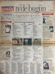 SABAH MELODİ GAZETESİ VE SABAH TELERAMA GAZETESİ -30 Haziran 1997 -Söyleyemedikleriniz-Süleyman Turan-Ah şu kocalar-Hale Pakcan-Mimi ile Muti-Patrıck Mc Donnel-Bizim Aile-Mort Walker-Dıck Browne-Marvın-Tom Amstrong-astroloji-Bugün ne yapalım-Özlem akalan-Transmed saç ekim-Osman Cemal kaygılı-Esra Öz-Erana Clark-Baskül ailesi-çılgın Bediş-Yonca Evcimik-Cenk torun—zihni göktay—Zafer Algöz—Hikmet Körmükçü-Zeynep ırgat-avni Yalçın--Ali Öztürk-Sibel Can--televole--Hülya Avşar--ruhsar Öcal-Aykut oray--Savaş Ay-Mehmet Ali birand—Esra Ceyhan--gurbetçiler-Cüneyt Arkın-Emel Sayın-Orhan Alkan-Hülya Süer-Bulut Aras-binnaz avcı-Ankara rüzgârı