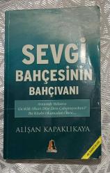 Sevgi Bahçesinin Bahçıvanı