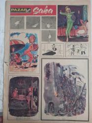 Pazar Ekstra Haftalık Aktüalite Sinema Tiyatro Müzik ve Magazin Dergisi - 4 Mayıs 1969 - Sayı:22 - Çin Falı - Ne Var Ne Yok - Kaderin Cilvesi - Araba Şemsiyesi - Düğün Hediyesi - Yarım Milyon Lira - Kuş Bakışı - James Bond - Moskova'da kolunu sallıya sallıya dolaşıyor - Tahmin oyunu - Yıldız olan prensesler - Myrta Barberini - Süreyya - İra Fürstenberg - Giovanna Pignatelli - Elsa Martinelli - Dawn Adams - Grace Kelly - Marisa Allasio - Sıvı Kristal - Aşksız Yaşayamam - Büyük Günah - Demir Karahan ile Nebahat Çehre münakaşa ettiler - Filiz Akın hastaneye kaldırıldı - Gülsüm Kamu, İstanbul'a geliyor - Figen Say'a büyü yapıyorlarmış - Gönül Yazar'ın annesine miras kaldı - Yoga - Bağdaş kurma ve diz çökme - Batıl inancının var mı? - Köpek Sevgisi - Alfred Hitchcock - Seks Modası Pulculuğa Sıçradı - Pazar Şaka fotoğraf ve haberi - Tam Takım Dergi