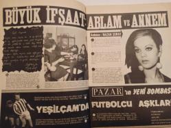 Pazar Haftalık Aktüalite Sinema Tiyatro Müzik ve Magazin Dergisi - 15 Ağustos 1969 - Sayı:673 - Gülsüm Kamu - Önce boyandı sonra İstanbul'da tur attı - Aynur Aydan - Büyük İfşaat: Ablam ve Annem - Nazan Şoray - Rüçhan Adlı - Meliha Şoray - POP Sabun Reklamı - Çok sıcaktı bunalıyordu ve derken... - Figen Han soyunup çırılçıplak denize girdi! - Gülsüm Kamu'yla varan:14 - Çoban Ali - Haftanın Fotoromanı: Yarın Başka Bir Gündür - Gül Fatma - Nejat Saydam - Hülya Koçyiğit - Gül Fatma - Murat Soydan - Tanju Gürsu - Reha Yurdakul - Yıldız Nevgut - Ajda Pekkan'ın aşk albümü - Gülsüm Kamu - Mustafa Satır - Zeki Müren - Orhan Aker - İşte yeni hipi - Aynur Aydan fotoğraf ve haberi - Tam Takım Dergi