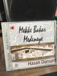 HASAN DURSUN MEKKE BAKAR MEDİNEYE