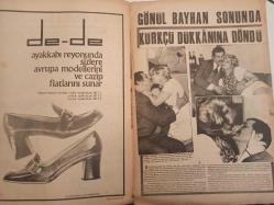 Pazar Haftalık Aktüalite Sinema Tiyatro Müzik ve Magazin Dergisi - 7 Kasım 1969 - Sayı:685 - Türkan Şoray - Ahmet Şahin çıkar yolu - Gülbin Eray - Aynur Akarsu - Türkan Şoray'ın yeni fiyatı: 100 bin lira - Reha Yurdakul - Nejat saydam - Lütfi Ö. Akad - Nuran Aksoy'un bir kızı oldu! - 100 bin liralık tazminatı - Ajda Pekkan'ın başı dertte... - Gönül Bayhan sonunda kürkçü dükkanına döndü - Erol Taş - Sürpriz Buna Derler - Yıldırım Gencer'i çabuk unuttu - Eren Triko fotoğraf ve haberi - Tam Takım Dergi
