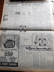 Vatan Gazetesi - 10 Ekim 1954 - Almanya Nereden Nereye Geldi Yazan Ahmet Emin Yalman Köşe Yazısı - Adnan Menderes Dün Yurda Döndü - Türk Alman Müşterek Resmi Tebliği - Irak Başvekili Nuri Sait Paşa Dün İstanbul'a Geldi - Ordu'nun Talim Ve İaşe Sistemi Değiştirilecek - Üstünde Kelimei Şehadet Yazılı  Palamut Balığı - Ahmet Sapasağlam Dindar Olduğu İçin Sakalı Şerifi Çalmış - Uçan Daireler Seyirlerine Devam Ediyor - Basın Suçlarının Affı İçin Tasarı Yapıldı - Bu Toprak Uyanacaktır Yazan Muzaffer Buyrukçu Yazı Dizisi - Şark Haberler Ajansı Kuruldu - Müslüman Kardeşler Takbih Edildi - Rüşvete Alışan İlk Osmanlı Padişahı 3. Murad Yazan Feridun Fazıl Tülbentçi Yazı Dizisi - Kleopatra Yazan Emil Ludwig Yazı Dizisi - Sinema Tenkidleri Yazan Oktay Akbal - Bette Davis Fotoğraf - Anthony Quinn Fotoğraf - Kader Feneri Yazan Jean Martet - Arı Unları - Nevrozin Ağrı Kesici - Ankara İstanbul İzmir Teknik Üniversite Radyosu Programı - Krem Pertev - Reo Kamyon - Olgunluktan Sınıfta Kalanlara Kolaylık