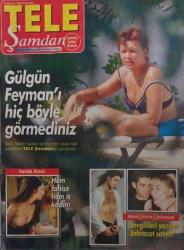 SABAH GAZETESİ-SABAH TELE ŞAMDAN-TELE-ŞAMDAN-HAFTALIK TELEVİZYON-MÜZİK-MAGAZİN-DERGİ-8 AĞUSTOS-1998-KAPAK-FOTOĞRAF-RÖPORTAJ-GÜLGÜN FEYMAN'I HİÇ BÖYLE GÖRMEDINIZ-HEM FAHİŞE HEM İŞ KADINI-ESRIN&EMRE&ŞEHRAZAT-SEVGİLİLERİ YAZIYOR ŞEHRAZAT SATIYOR-GÜLGÜN FEYMAN-HANDE ATAİZİ-FAHİŞE-İŞ KADINI-ASRIN-EMRE-ŞEHRAZAT-ÜNLÜ-SPIKER-MUAZZEZ ERSOY-METİN GÜNEŞ-HUYSUZ VİRJİN-SEYFİ DURSUNOĞLU-ESİN MORALIOĞLU-DİDEM UZEL-NEŞE ÜNAL-PINAR ALTUĞ-MUSTAFA ALTIOKLAR-ZEKİ SARGIN-AZERİ GÜZEL-TALK SHOW-YILMAZ ERDOĞAN-AZİZ ÜSTEL-ELİF DAĞDEVİREN-ÖZLEM YILDIZ-AKREP NALAN-ERHAN YAZICIOĞLU-ÖZLEM TEKİN-AYDIN-İBRAHİM KUZUCU-YASEMİN YALÇIN-CENGİZ İMREN-NİLÜFER-SEZEN AKSU-MELTEM CUMBUL-LEVENT YÜKSEL-SENCER-MÜZEYYEN SENAR-KENAN DOĞULU-MUAZZEZ ABACI-AŞKIN NUR YENGİ-TÜRKAN ŞORAY-LEVENT KIRCA-METİN AROLAT-DEFNE JOY FOSTER-HAKAN AYGÜN-ZARA-ARZU YANARDAĞ