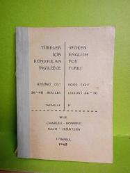 TÜRKLER İÇİN KONUŞULAN İNGİLİZCE SEKİZİNCİ CİLT  36-40.DERSLER /2.EL