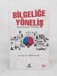 BİLGELİĞE YÖNELİŞ - KİŞİSEL GELİŞİM DİNAMİKLERİ
