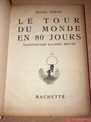 LE TOUR DU MONDE EN 80 JOURS / JULES VERNE / LİBRAİRİE HACHETTE / FRANSIZCA KİTAP (80 GÜNDE DÜNYA TURU)