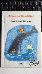BALİNA İLE MANDALİNA - FAZIL HÜSNÜ DAĞLARCA - YAPI KREDİ YAYINLARI DOĞAN KARDEŞ KİTAPLIĞI 191 DAĞLARCA ÇOCUKLARDA SERİSİ:1 - RESİMLEYEN MUSTAFA DELİOĞLU - YKY'DE 12. BASKI 2014
