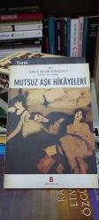 Mutsuz  Aşk Hikayeleri