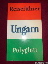REİSEFÜHRER / UNGARN / POLYGLOTT VERLAG / ALMANCA REHBER KİTAP ( MACARİSTAN )