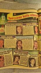MEYDAN PAZAR GAZETESİ -27 ARALIK 1992  -- YENİ YILA NEREDE GİRECEKLER -  İBRAHİM TATLISES -  SAKIP SABANCI TÜRKAN ŞORAY --   BÜLENT ERSOY -  DÜNYA KAN GÖLÜNE DÖNDÜ -  1993 YILDIZ FALLARI -  UFUK BÜYÜKÇELEBİ MARKONI İLE DEĞİŞİK BİR YILBAŞI --  ERDAL İNÖNÜ - HAYRİ KAZAKCIOĞLU -  İSMET SEZGİN  -- HÜLYA AVŞAR 93 BENİM MEGA YILIM OLACAK --  SEPİL ÇAKMAKLI BİR COCUK SAHİBİ OLMAK İSTİYORUM --  HAYRETTİN DEMİRTAŞ GALATASARAY'I 93 DE SEYREDİN --  FUNDA ÖNCÜ ARTIK AŞKA PADOS -  AHU TUĞBA EVİMİN KADINI OLACAĞIM -  AJDA PEKKAN SÜPER PROJELERİM VAR -  ANDERSENDEN MASALLAR -  HİLTON PASTA ŞEFİ YAŞAR KAYA -  TİYATRO USTALARININ BULUŞTUĞU FİLM -  SANAT DÜNYASI BAKIRKÖY BELEDİYE TİYATROSU TAKSİMDE VEHBİ SARGIN --  EMRAH --