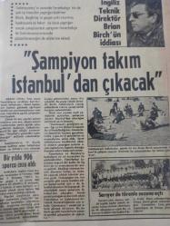 13 Haziran 1981 - İngiliz Teknik Direktörü Brian Birch'ün iddiası - ''Şampiyon takım İstanbul'dan çıkacak'' - Bir yılda 906 sporcu ceza aldı - Sarıyer de törenle sezonu açtı - Gazete haberi - Tek Yaprak Arkalı Önlüdür