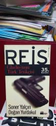 Reis - Gladio'nun Türk Tetikçisi