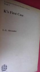 STAGE 2 - K'S FIRST CASE L.G ALEXANDER