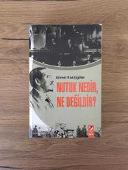 Nutuk Nedir, Ne Değildir?