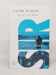 SIR - Aşıklar Ölmez - Bir Yahya Efendi Romanı