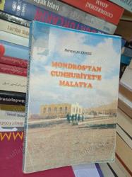 MONDROS'TAN CUMHURİYETE Malatya